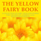 Andrew Lang: The Yellow Fairy Book