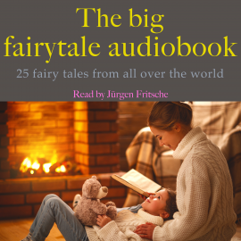 Hörbuch The big fairytale audiobook  - Autor Andrew Lang   - gelesen von Jürgen Fritsche