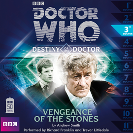 Hörbuch Destiny of the Doctor, Series 1.3: Vengeance of the Stones  - Autor Andrew Smith   - gelesen von Schauspielergruppe