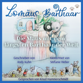 Hörbuch Lomäus Barthaar  - Autor Andy Kuhn   - gelesen von Knud Hammerschmidt
