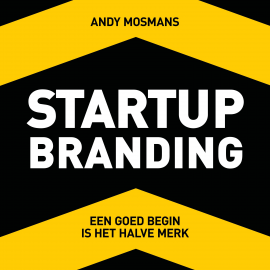 Hörbuch Startup Branding  - Autor Andy Mosmans   - gelesen von Andy Mosmans