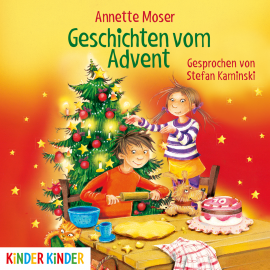 Hörbuch Geschichten vom Advent  - Autor Anette Moser   - gelesen von Stefan Kaminski