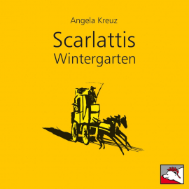 Hörbuch Scarlattis Wintergarten  - Autor Angela Kreuz   - gelesen von Schauspielergruppe