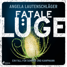 Hörbuch Fatale Lüge  - Autor Angela Lautenschläger   - gelesen von Sabine Fischer