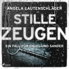 Hörbuch Stille Zeugen (Ein Fall für Engel und Sander, Band 1)  - Autor Angela Lautenschläger   - gelesen von Lisa Boos