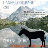 Hannelore Bahl oder der Eselsfurz