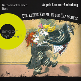 Hörbuch Der kleine Vampir in der Tanzschule - Der kleine Vampir, Band 17 (Ungekürzte Lesung)  - Autor Angela Sommer-Bodenburg   - gelesen von Katharina Thalbach