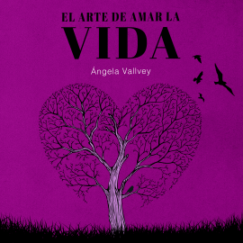 Hörbuch El arte de amar la vida  - Autor Ángela Vallvey   - gelesen von Georgia Tancabel