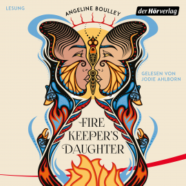 Hörbuch Firekeeper's Daughter  - Autor Angeline Boulley   - gelesen von Jodie Ahlborn