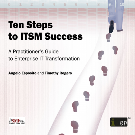 Hörbuch Ten Steps to ITSM Success  - Autor Angelo Esposito   - gelesen von Peter Silverleaf