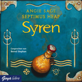 Hörbuch Septimus Heap. Syren  - Autor Angie Sage   - gelesen von Bernd Stephan