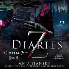 Hörbuch Z Diaries, 3: Staffel, Teil 4 (ungekürzt)  - Autor Anja Hansen   - gelesen von Schauspielergruppe