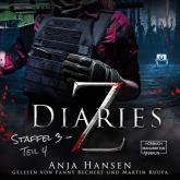 Z Diaries, 3: Staffel, Teil 4 (ungekürzt)