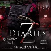 Z Diaries, Staffel 3, Teil 1 (ungekürzt)
