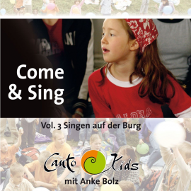 Hörbuch Singen auf der Burg - Come & Sing Vol.3  - Autor Anke Bolz   - gelesen von Diverse