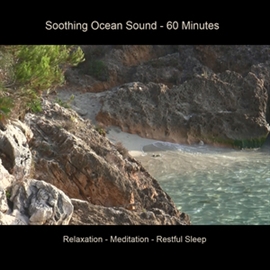 Hörbuch Soothing Ocean Sound - 60 Minutes Relaxation - Meditation - Sleep  - Autor Anke Moehlmann   - gelesen von Diverse