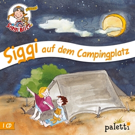 Hörbuch Siggi auf dem Campingplatz  - Autor Anke Riedel   - gelesen von Diverse