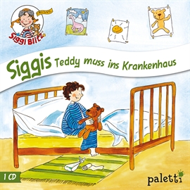 Hörbuch Siggis Teddy muss ins Krankenhaus  - Autor Anke Riedel   - gelesen von Diverse