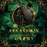 Assassin's Wood - Bürokratie kann tödlich sein (ungekürzt)