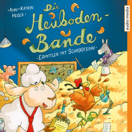 Hörbuch Die Heuboden-Bande  - Autor Ann-Katrin Heger   - gelesen von Christoph Jablonka