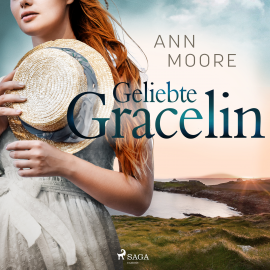 Hörbuch Geliebte Gracelin  - Autor Ann Moore   - gelesen von Antje Temler