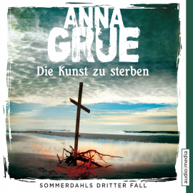 Hörbuch Die Kunst zu sterben  - Autor Anna Grue   - gelesen von Dietmar Wunder