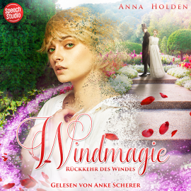 Hörbuch Windmagie  - Autor Anna Holden   - gelesen von Anke Schütz