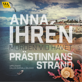 Hörbuch Prästinnans strand  - Autor Anna Ihrén   - gelesen von Kerstin Andersson
