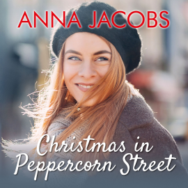 Hörbuch Christmas in Peppercorn Street  - Autor Anna Jacobs   - gelesen von Penelope Freeman