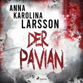 Hörbuch Der Pavian  - Autor Anna Karolina Larsson   - gelesen von David Nathan