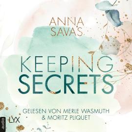 Hörbuch Keeping Secrets - Keeping-Reihe, Teil 1 (Ungekürzt)  - Autor Anna Savas   - gelesen von Schauspielergruppe