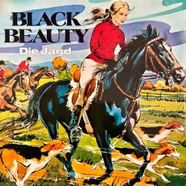 Hörbuch Black Beauty, Folge 1: Die Jagd  - Autor Anna Sewell, Christa Bohlmann   - gelesen von Schauspielergruppe