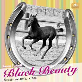 Hörbuch Black Beauty  - Autor Anna Sewell   - gelesen von Barbara Stoll