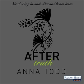 Hörbuch After: Truth (After 2)  - Autor Anna Todd   - gelesen von Schauspielergruppe