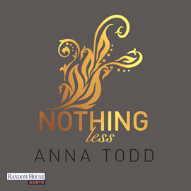 Hörbuch Nothing less (After 7)   - Autor Anna Todd   - gelesen von Schauspielergruppe