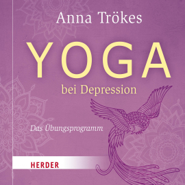 Hörbuch Yoga bei Depression  - Autor Anna Trökes   - gelesen von Anna Trökes