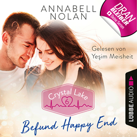 Hörbuch Befund Happy End (Crystal Lake 6)  - Autor Annabell Nolan   - gelesen von Yesim Meisheit.