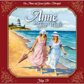 Hörbuch Verwirrung der Gefühle (Anne in Four Winds 19)  - Autor Anne auf Green Gables   - gelesen von Schauspielergruppe