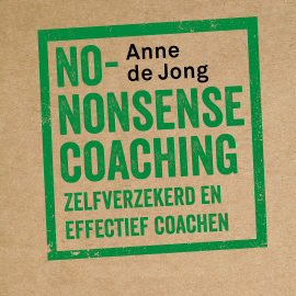Hörbuch No-nonsense coaching  - Autor Anne de Jong   - gelesen von Miranda Jansen