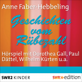 Hörbuch Geschichten vom Rübezahl  - Autor Anne Faber-Hebbeling   - gelesen von Schauspielergruppe