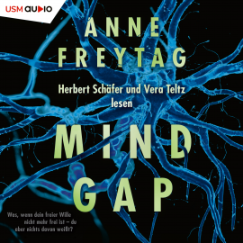 Hörbuch Mind Gap  - Autor Anne Freytag   - gelesen von Schauspielergruppe