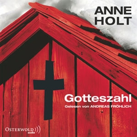 Hörbuch Gotteszahl  - Autor Anne Holt   - gelesen von Andreas Fröhlich