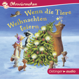 Hörbuch OHRWÜRMCHEN Wenn die Tiere Weihnachten feiern und andere Geschichten  - Autor Anne-Kristin zur Brügge   - gelesen von Schauspielergruppe