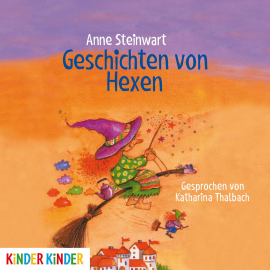 Hörbuch Geschichten von Hexen  - Autor Anne Steinwart   - gelesen von Katharina Thalbach