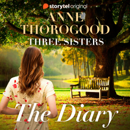 Hörbuch The Three Sisters: The Diary  - Autor Anne Thorogood   - gelesen von Katherine Fenton