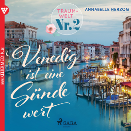 Hörbuch Traumwelt, Nr. 2: Venedig ist eine Sünde wert (Ungekürzt)  - Autor Annebelle Herzog   - gelesen von Sandra Becker