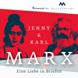 Hörbuch Jenny & Karl Marx  - Autor Annette Deeken;Beate Herfurth-Uber   - gelesen von Schauspielergruppe