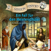 Mission History – Ein Fall für den Meisterschüler