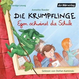 Hörbuch Die Krumpflinge – Egon schwänzt die Schule  - Autor Annette Roeder   - gelesen von Stefan Kaminski