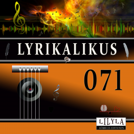 Hörbuch Lyrikalikus 071  - Autor Annette von Droste-Hülshoff   - gelesen von Schauspielergruppe